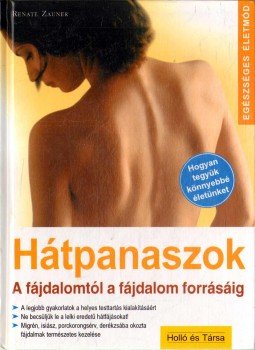 Zauner, Renate - Hátpanaszok Zauner, Renate - Hátpanaszok, 0 antikvár könyv