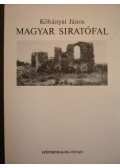 Kőbányai János - Magyar siratófal