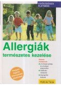Flade, Sigrid - Allergiák természetes kezelése