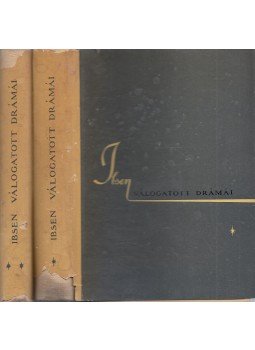 Henrik Ibsen - Ibsen válogatott drámái I-II. Henrik Ibsen - Ibsen válogatott drámái I-II., Budapest 1959 antikvár könyv