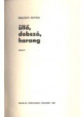 Szilágyi István - Üllő, dobszó, harang
