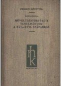 Takáts Sándor - Művelődéstörténeti tanulmányok a XVI-XVII. századból