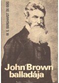 Bois, W.E. Burghardt - John Brown balladája