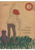 Maltz, Albert - Simon McKeever utazása
