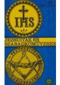 Nagy Töhötöm - Jezsuiták és szabadkőművesek