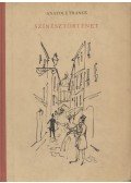 Anatole France - Színésztörténet