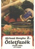 Frank Júlia - Hírhozó Konyha 2. - Ötletfazék