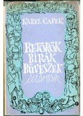 Karel Capek - Betörők, bírák, bűvészek és társaik