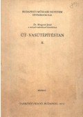 Dr. Megyeri Jenő - Út- vasútépítéstan II.
