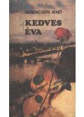 Gerencséri Jenő - Kedves Éva