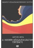 Dr. Mátyás Antal - A modern közgazdaságtan története