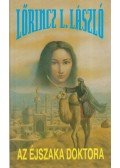 LŐRINCZ L. LÁSZLÓ - Az éjszaka doktora