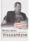 Berecz János - Visszanézve
