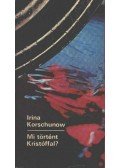 Korschunow, Irina - Mi történt Kristóffal?