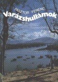 Pásztor Ferenc - Varázshullámok