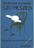 Hernádi Sándor - Szó-beszéd