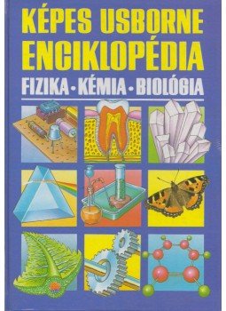 Lugosi Erzsébet (szerkesztő) - Képes Usborne Enciklopédia Lugosi Erzsébet (szerkesztő) - Képes Usborne Enciklopédia, Budapest 1991 antikvár könyv