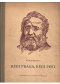 Neruda, Jan - Régi Prága, régi Pest