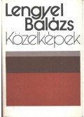 Lengyel Balázs - Közelképek
