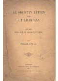 Pikler Gyula - Az objectiv létben való hit lélektana
