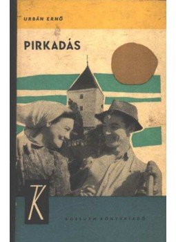 Urbán Ernő - Pirkadás Urbán Ernő - Pirkadás, 1965 antikvár könyv