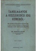Dr. Markos Olivér - Tanulmányok a közlekedési jog köréből