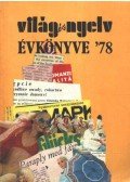 Benczik Vilmos - Világ és Nyelv Évkönyve '78