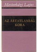 Mesterházi Lajos - Az ártatlanság kora