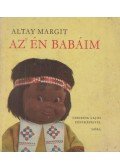 Altay Margit - Az én babáim
