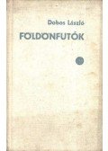 Dobos László - Földönfutók