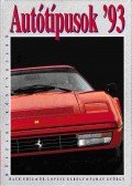 Tamás György,Hack Emil,Lovász Károly - Autótípusok '93