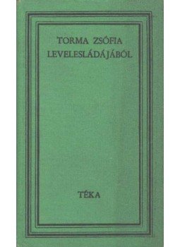 Gyulai Pál - Torma Zsófia levelesládájából Gyulai Pál - Torma Zsófia levelesládájából, Bukarest 1972 antikvár könyv