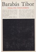 Barabás Tibor - Máglyák Firenzében