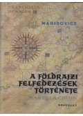Magidovics, I. P. - A földrajzi felfedezések története