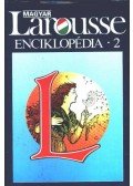 Ruzsiczky Éva,Szávai János - Magyar Larousse Enciklopédia 2. kötet (H-M)
