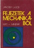 Jánossy Lajos - Fejezetek a mechanikából