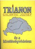 Galántai József - Trianon és a kisebbségvédelem