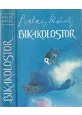 Szalay Károly - Bikakolostor