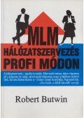 Butwin, Robert - MLM hálózatszervezés profi módon