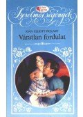 Pickart, Joan Elliott - Váratlan fordulat