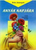 Diószegi István - Anyák napjára