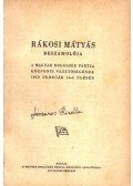 Rákosi Mátyás - Rákosi Mályás beszámolója