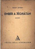 Nagy István - Ember a jéghátán (aláírt)