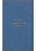 ifj. Dumas, Alexandre - A kaméliás hölgy