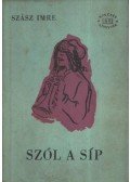 Szász Imre - Szól a síp I-II. kötet