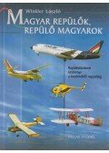 Winkler László - Magyar repülők, repülő magyarok