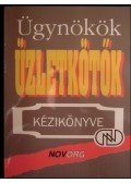 Király József,Hanzmann Józsefné - Ügynökök, üzletkötők kézikönyve