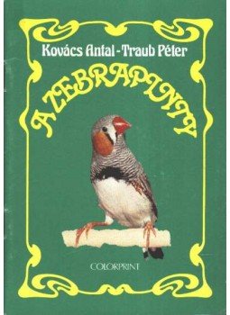 Kovács Antal, Traub Péter - A zebrapinty Kovács Antal, Traub Péter - A zebrapinty, Budapest 1984 antikvár könyv