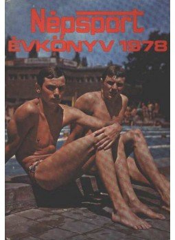 Szabó Béla - Népsport évkönyv 1978 Szabó Béla - Népsport évkönyv 1978, Budapest 1978 antikvár könyv