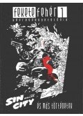 Miller, Frank,Dillon, Steve,Chaykin, Howard,Eisner, Will,Charlier, Jean- Michel,Lauzier, Gérard - Sin City és más történetek